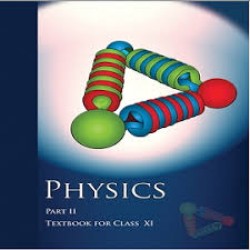 Physics Part 2 English Book for class 11 Published by NCERT